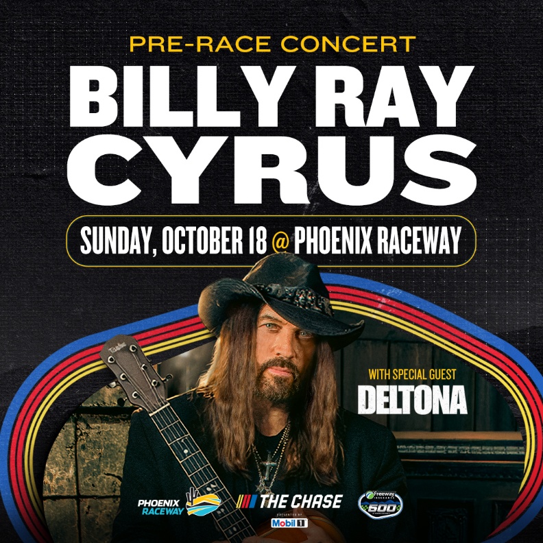 Billy Ray Cyrus & DELTONA at Phoenix Raceway Pre-Race Concert