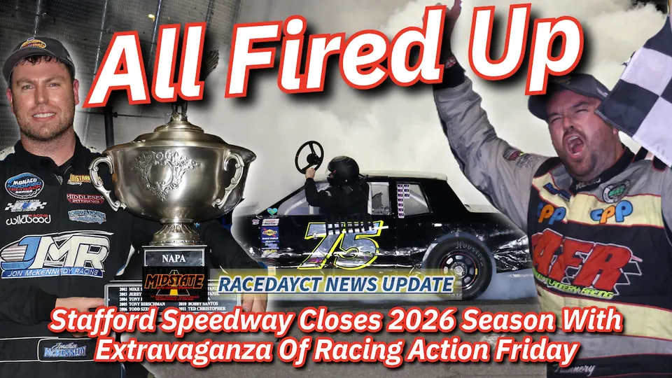 Stafford Speedway Closes 2026 Season with Racing Extravaganza