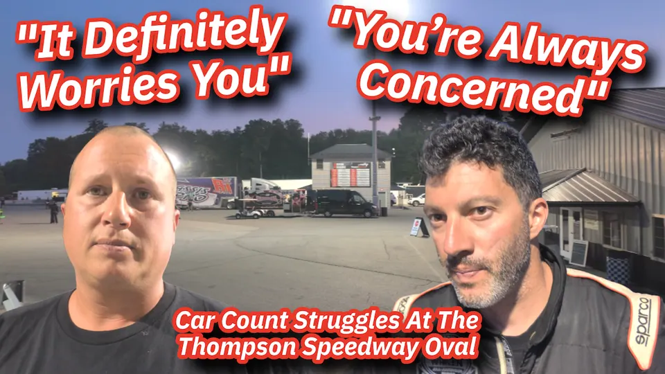Competitors Worry About The Future Of The Thompson Speedway Oval