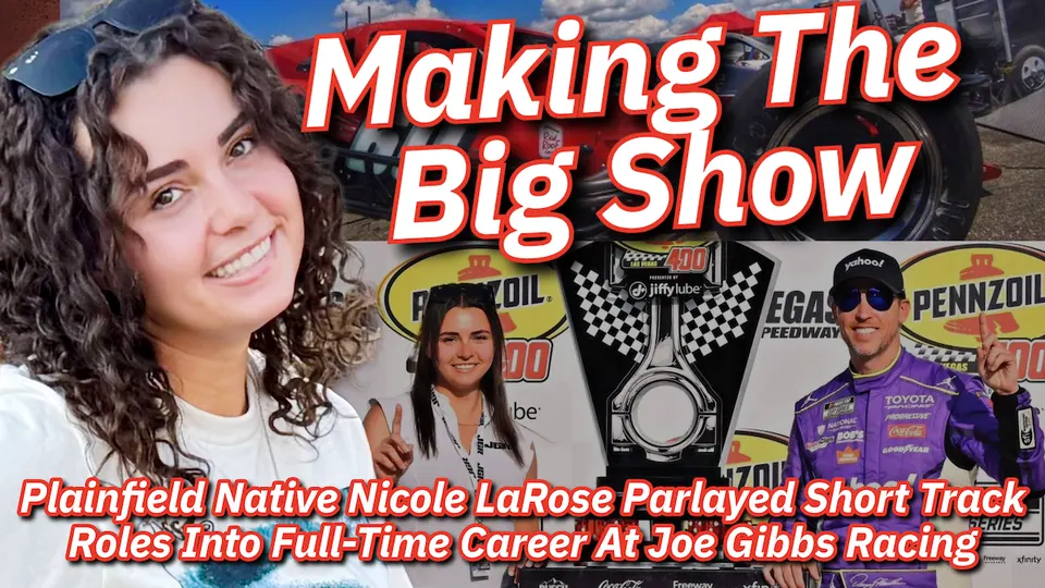 Making The Big Show – Nicole LaRose’s Journey To Joe Gibbs Racing
